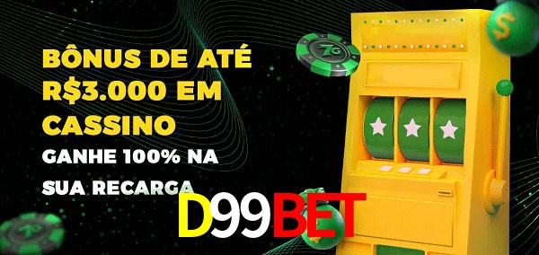 D99Bet melhor bônus de depósito